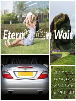 cover image of Eternity Can Wait